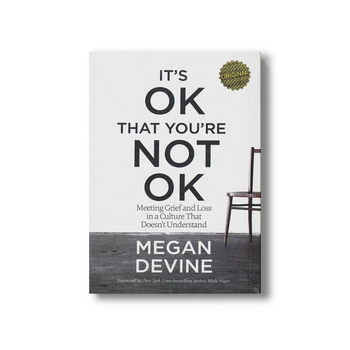 کتاب Its OK That Youre Not OK اثر Megan Devine نشر مات