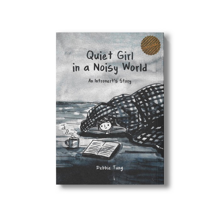 کتاب Quiet Girl in a Noisy World (An Introverts Story) اثر Debbie tung نشر مات