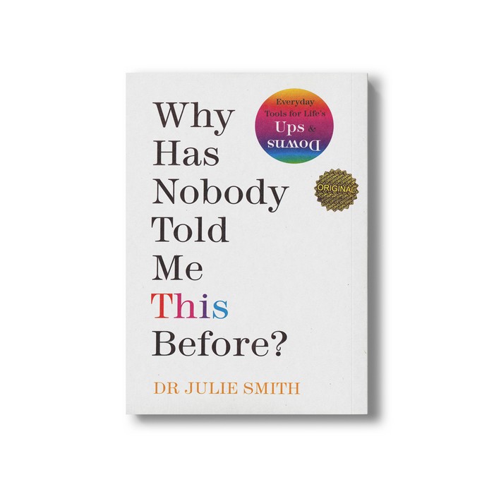 کتاب Why Has Nobody Told Me This Before اثر Julie Smith نشر مات